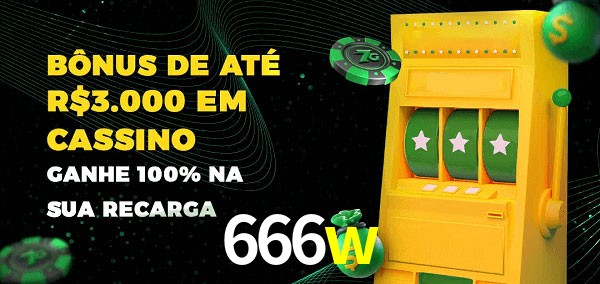 666w melhor bônus de depósito